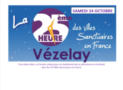 La 25e Heure à Vézelay dans le cadre des Villes Sanctuaires en France