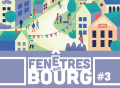 UN SÉMINAIRE SUR LA REVITALISATION DES CENTRES BOURGS « FENÊTRES-SUR-BOURGS »