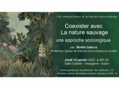 Conférence – Coexister avec la nature sauvage, une approche sociologique, par Martin Gatoux, agrégé de sciences économiques et sociales