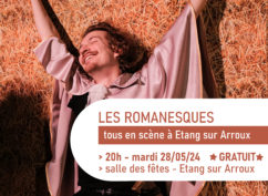 Tous en scène à Étang-sur-Arroux : Les Romanesques
