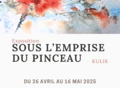 Exposition « Sous l’emprise du pinceau » par Kulik