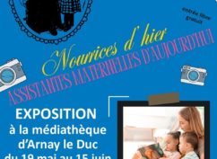 Exposition « Nourrices d’hier, assistantes maternelles d’aujourd’hui »