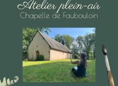 Atelier aquarelle en plein-air à la Chapelle de Faubouloin