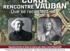Saynète « Corot rencontre Vauban : que se racontent-ils? »