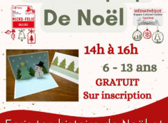 Atelier Pop-Up de Noël à la Micro-Folie _ Fête des Sapins de Saulieu