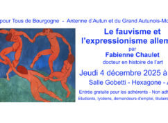 Conférence : Le fauvisme et l’expressionisme allemand par Mme F. Chaullet, Docteur en histoire de l’art.