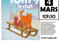 Cin&rsquo;Espiègle « LE MERVEILLEUX HIVER DE TOM LE CHAT »