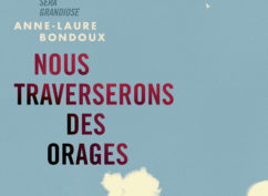 Rencontre littéraire autour du livre « Nous traverserons les orages »