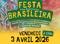 FESTA BRASILEIRA / Fête brésilienne