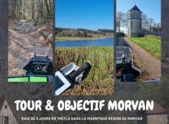 Tour et Objectif Morvan