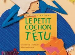 Entrez dans la ferme du petit cochon têtu