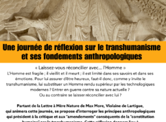 Journée de réflexion sur le transhumanisme et ses fondements anthropologiques