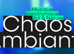 Festival Chaos Ambiants