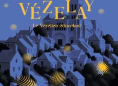 Les lueurs de Vézelay, le Vézelien étincelant : visite commentée éclairée