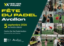 Fête du padel Avallon (Yes Yes Tour)