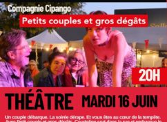 Théâtre –  la Compagnie Cipango présente « Petits couples et gros dégâts »