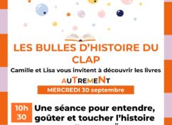 Les bulles d’histoires du Clap