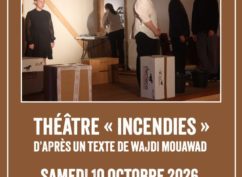 Théâtre « Incendies »