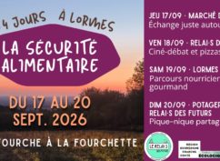 Festival des solutions écologiques (Lormes) : De la fourche à la fourchette, reprendre le pouvoir sur son alimentation : au potager !