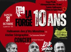 La forge fête ses 10 ans !